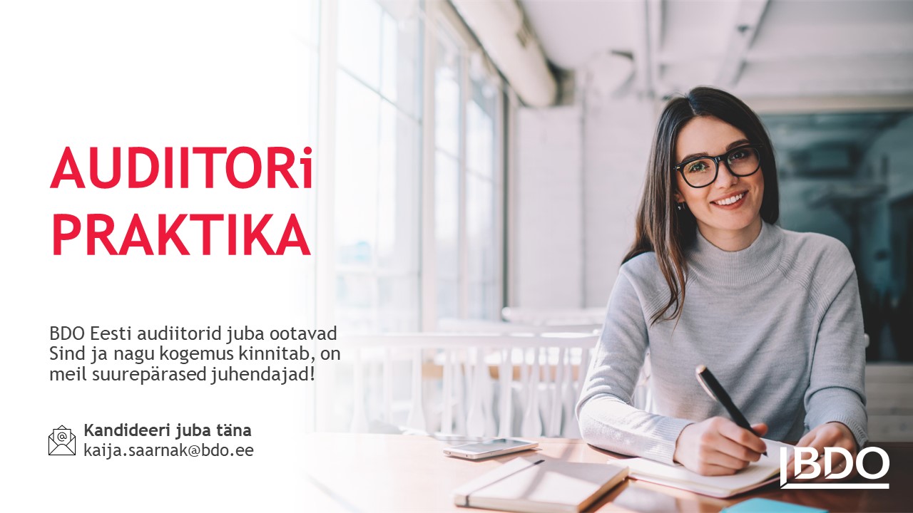 BDO Eesti auditi tiim otsib praktikanti
